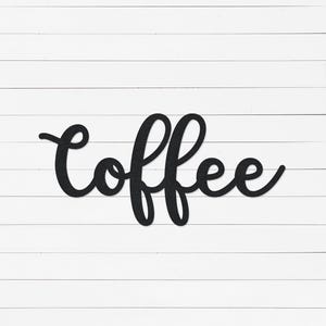 Coffee Sign | Coffee Bar Sign | Kitchen Sign | Metal Coffee Sign | Coffee Station Sign | Kitchen Decor | Coffee Lovers Gift | Metal Sign