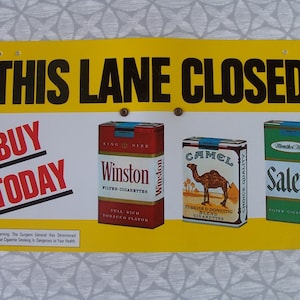 This Lane Closed Tobacciana Sign Winston Camel Salem Cigarettes Cardboard Stand Mercearia
