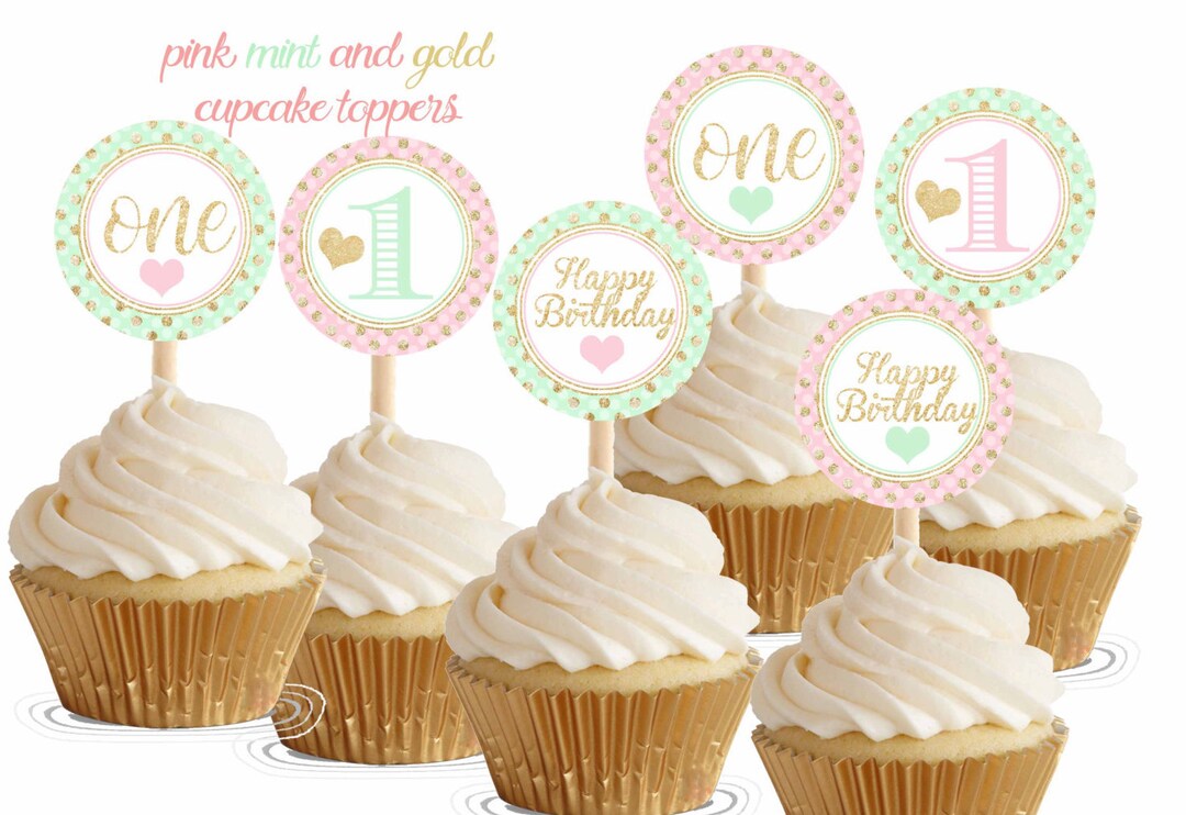 Pink Mint and Gold Cupcake Toppers, First Birthday Cupcake Toppers 2 ...