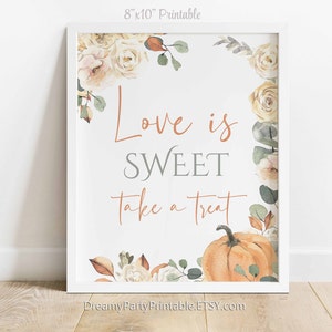 Love is Sweet Sign, Pumpkin Bridal Shower, Fall Bridal Shower, Love is Sweet take a Treat Sign, Fall Wedding Love is Sweet, Printable