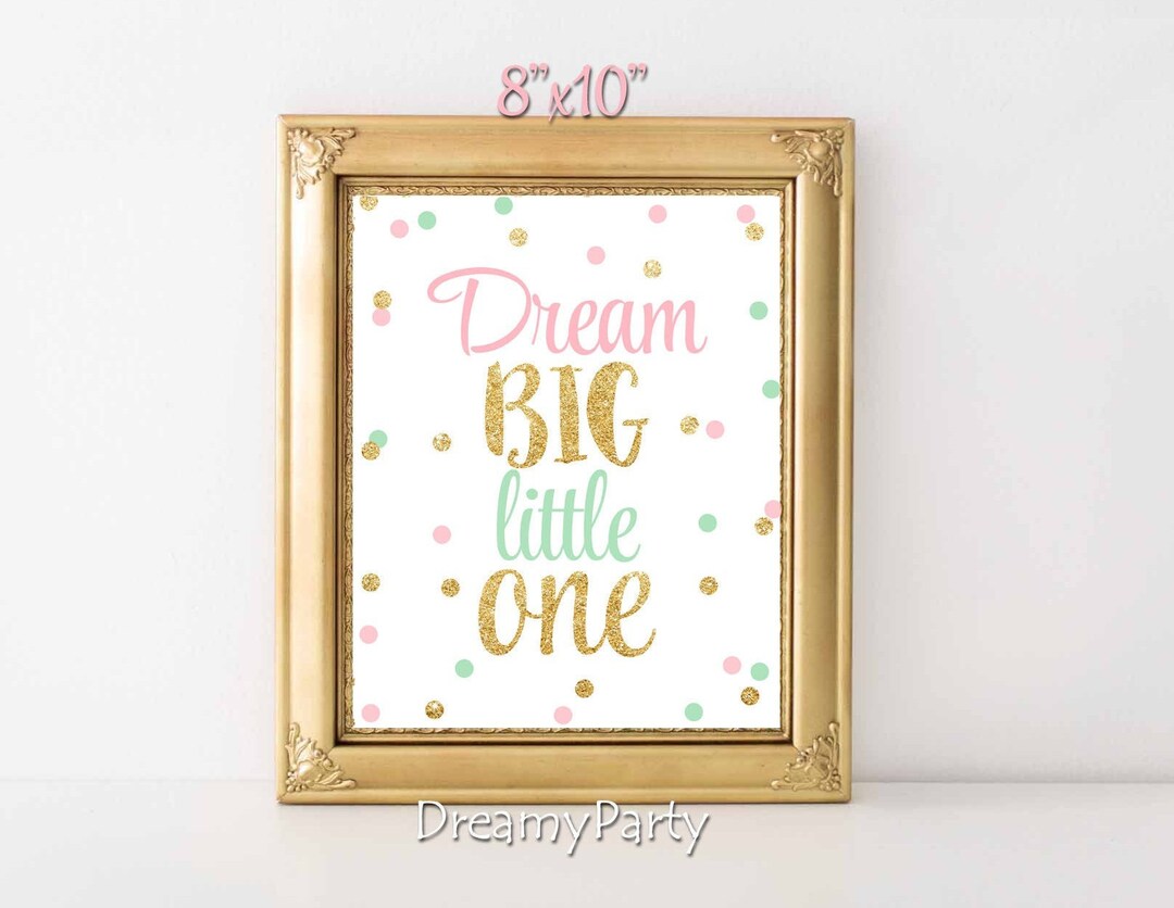 Dream Big Little One Printable Girl Nursery Decor Birthday - Etsy