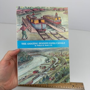 Edición de bolsillo del 150.º aniversario Los increíbles canales de Pensilvania William H Shank