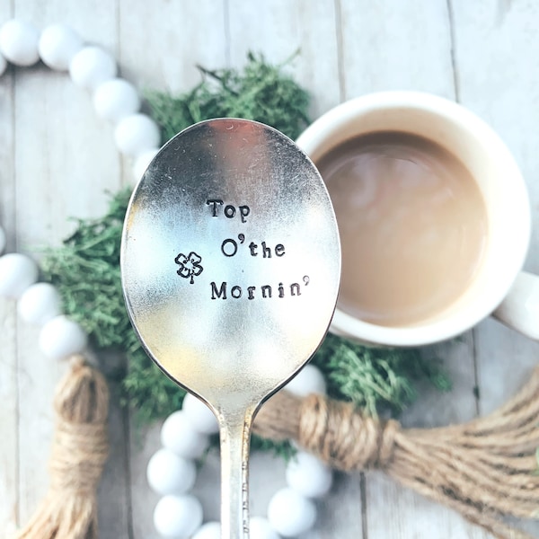 St Patrick’s Day coffee spoon Handstamped silverware Top o’ the morning Lucky spoon Irish inspired farmhouse decor under 15