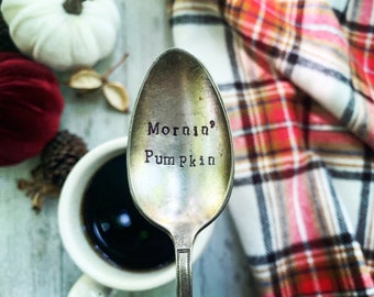 Stamped spoon Mornin pumpkin Fall theme spoon handstamped Vintage decor Under 20 Free shipping