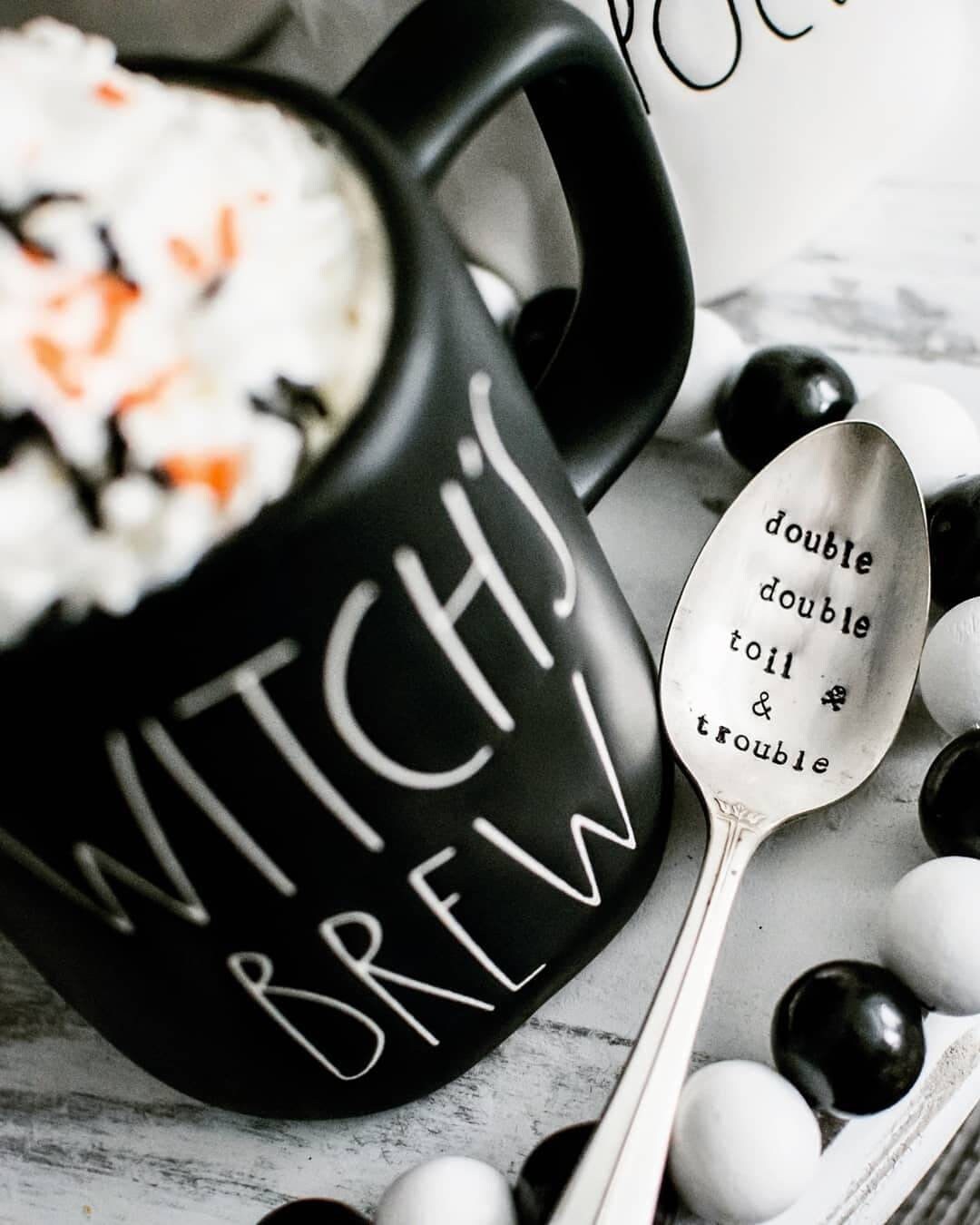 Handstamped Teaspoon Double Double Toil and Trouble Death Before Decaf