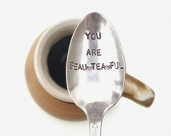 Stamped Spoon gift for her Spoon Coffee spoon Tea spoon Be mine You are Beautiful Gift basket Anniversary gift Friend gift Handmade