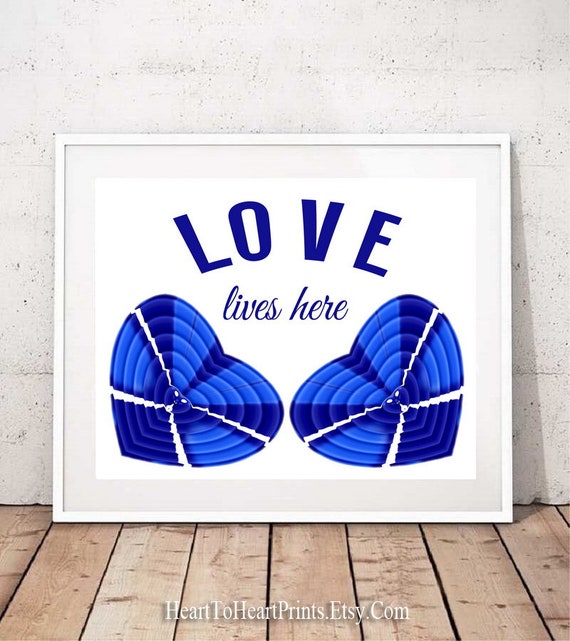 Love Printable Wall Art Blue Bedroom Decor Blue Heart Print Love Digital Download Print Housewarming Gift Blue Wall Art Love Lives Here Art