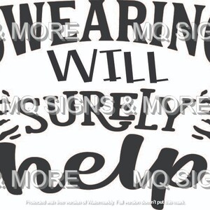 Swearing will surely help digital download svg ai jpg