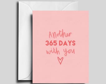 365 days with you / Valentine's Day / Love Card