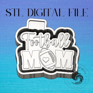 Football Mom Digital Design for Freshie Blank Mold Housing Molding 3d Printer File .STL STL