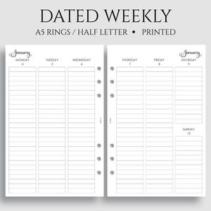 May include: A dated weekly planner insert with the text "DATED WEEKLY" at the top. The planner is for A5 rings or half-letter size and is printed. The layout shows a week's schedule with dates from January 4th to 10th.