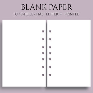 May include: Two blank white pages with a row of evenly spaced holes down the center. The paper is labeled "BLANK PAPER FC/7-HOLE/HALF LETTER PRINTED".