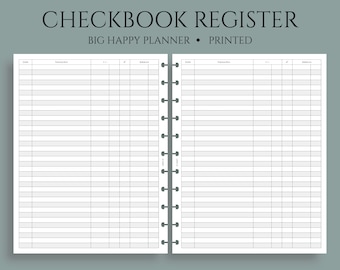 May include: A black and white checkbook register with the words "Checkbook Register" and "Big Happy Planner - Printed" at the top. The register has columns for date, transaction, +/- , check, and balance.