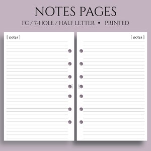 May include: Two white, lined note pages with the text "NOTES PAGES" at the top. The pages are designed for a 7-hole binder in a half-letter size and are printed. Each page has the word "notes" at the top.