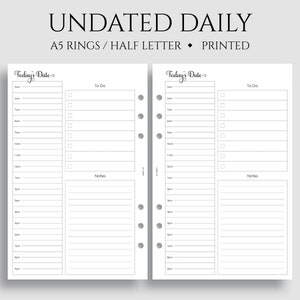 May include: Two blank daily planner pages with a "Today's Date" heading, a to-do list, and a notes section. The pages are designed for a A5 ring binder and are printed on half letter size paper.
