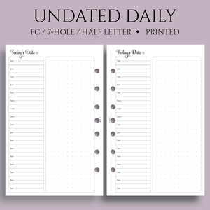 May include: Two blank daily planner pages with a dotted grid pattern. The pages are designed for a 7-hole disc bound planner and are labeled "Today's Date". The text "UNDATED DAILY FC/7-HOLE/HALF LETTER PRINTED" is at the top of the page.