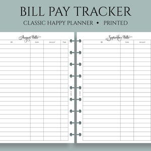 May include: A printable bill pay tracker for August and September. The tracker has columns for bill, date, amount, and paid.