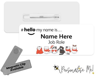 Hello My Name is Name Badge - Christmas Festive Cats | Badge personnalisé | #bonjour je m'appelle... Insigne | Bobine d'identification en métal personnalisée