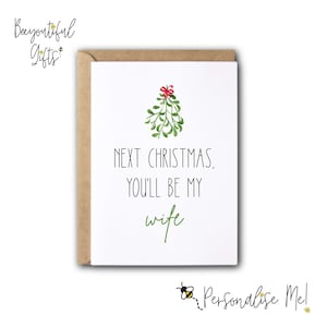 Carte de Noël personnalisée - L'année prochaine, vous serez ma femme / L'année prochaine, vous serez mon mari - Carte de fiancé / Carte de fiancée / Joyeux Noël
