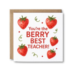 Thank You Teacher Card - You&#39;re The Berry Best Teacher - Teacher Card | End of School Year | TA Card | Thank You Teacher