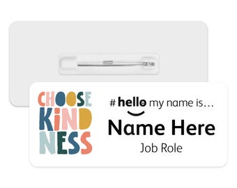 Hello My Name is Name Badge - Choose Kindness | Personalised Badge | #hello my name is... Badge | Personalised Metal ID Reel