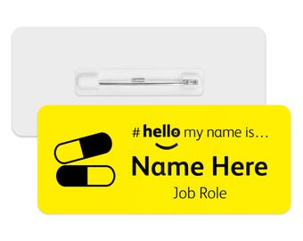 May include: Yellow name tag with a black and white pill graphic, the text "#hello my name is..." and a smiley face. The text "Name Here" and "Job Role" are also on the tag.