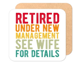 Retraite Coaster - Retraité sous une nouvelle direction, voir femme pour plus de détails | Cadeau de retraite | Cadeau de retraite amusant | Retraité