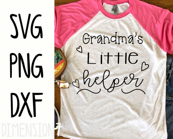 Download Grandma S Little Helper Svg Png Dxf Commercial Use Instant Etsy
