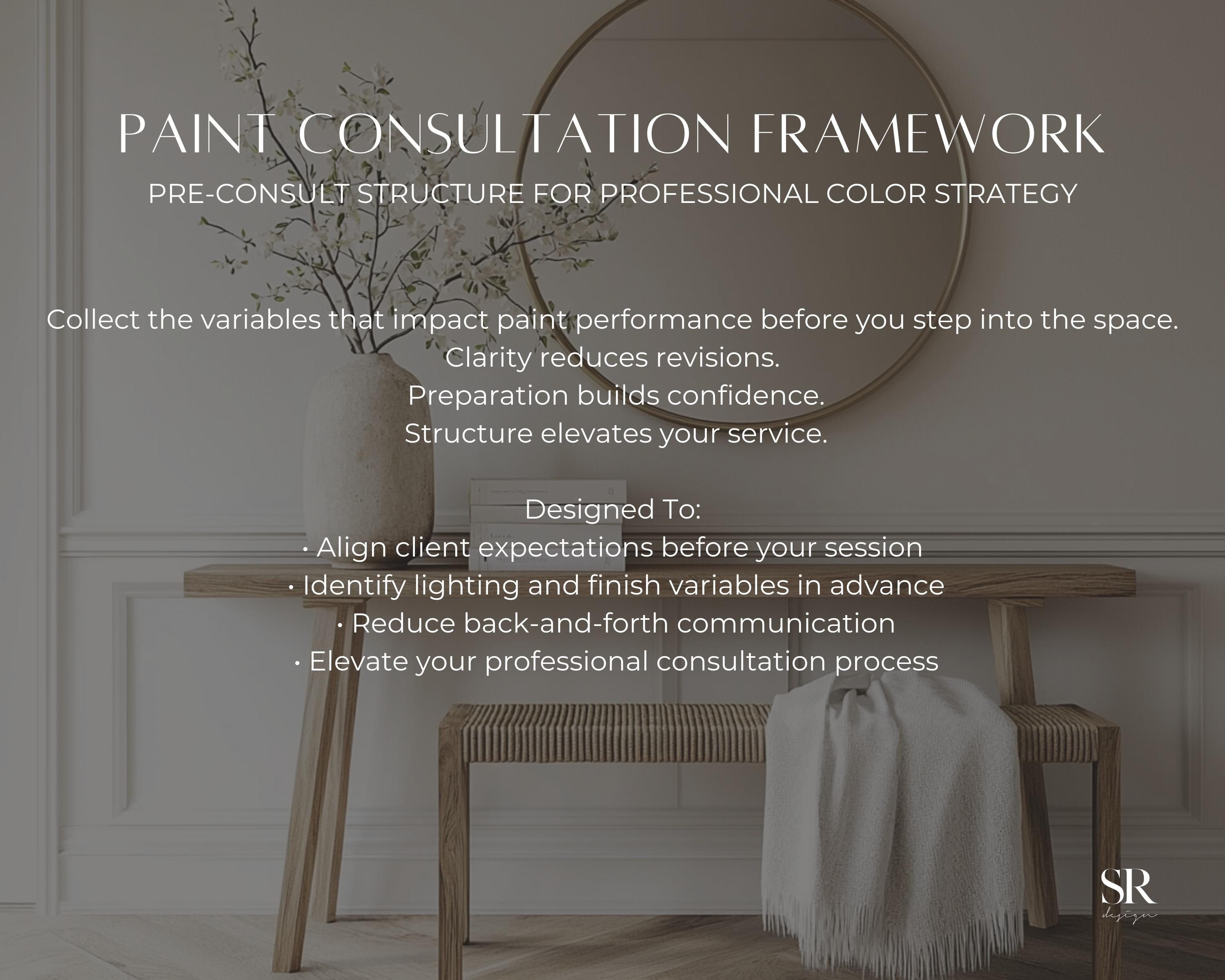 Paint Framework Interior Designer Paint Consultation Framework | Client Intake for ...