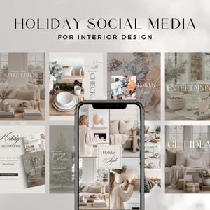 May include: An image featuring a collection of social media posts for interior design, with the text "HOLIDAY SOCIAL MEDIA FOR INTERIOR DESIGN." The posts showcase holiday decor, gift ideas, and interior styling.