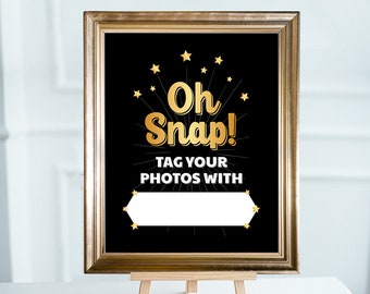 Hashtag sign. Printable Oh snap sign. Social media sign. Wedding hashtag birthday tag your photos sign for DIY selfie station or photo booth