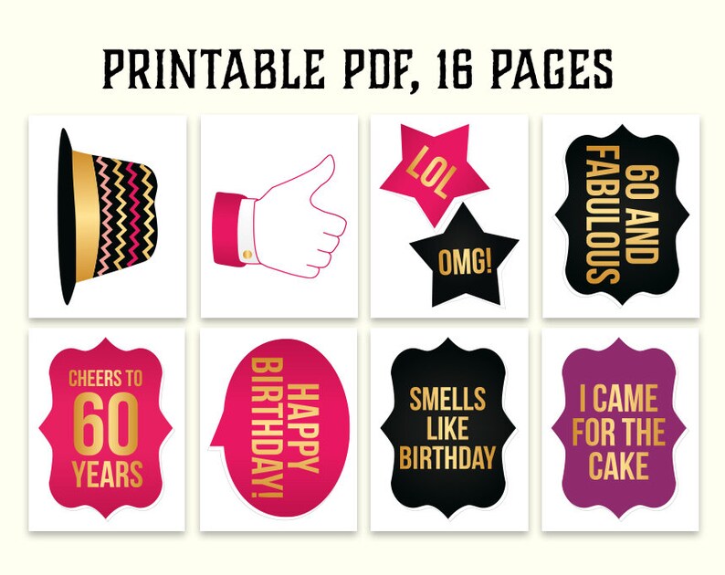 Hot pink and gold Birthday party ideas for women 60th birthday photo booth props: printable PDF Digital download Sixtieth Bday props