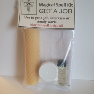 May include: A clear plastic bag containing a white candle, a small white jar with a lid, and a small glass bottle with a black lid. The bag has a label that reads "Power Within Magical Spell Kit GET A JOB. Use to get a job, interview or steady work. Magical spell included!"