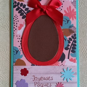 Carte Joyeuses Pâques , carte Oeuf chocolat , carte scrapbooking