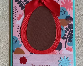 Carte Joyeuses Pâques , carte Oeuf chocolat , carte scrapbooking