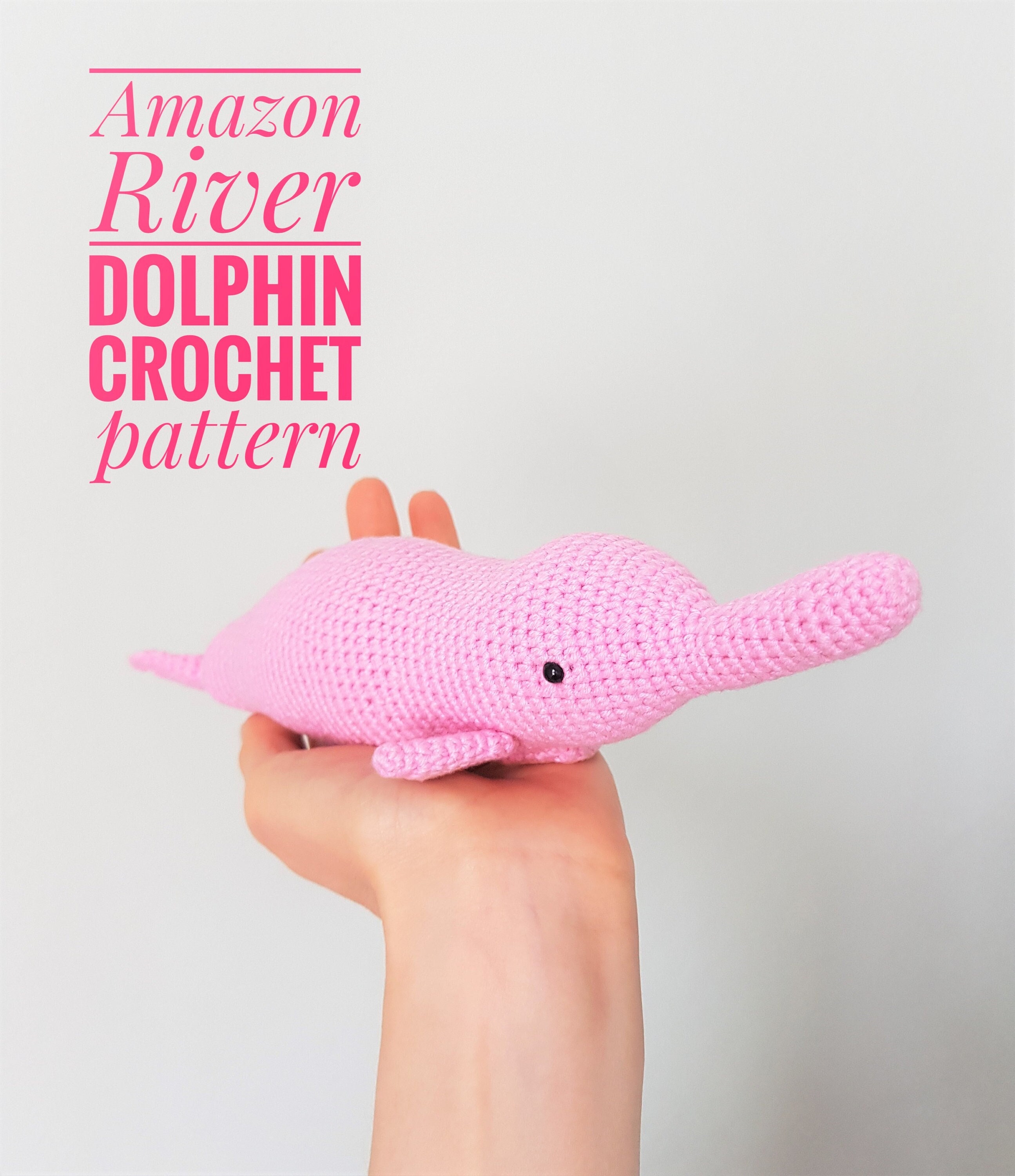 Pink Amazon River Dolphin Amigurumi Pattern