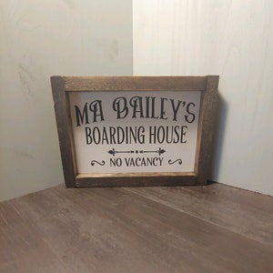 Ma Bailey&#39;s Boardinghouse - Wood Sign