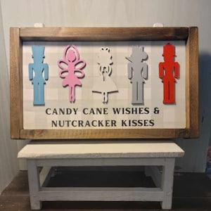 Nutcracker Kisses - Wood Sign