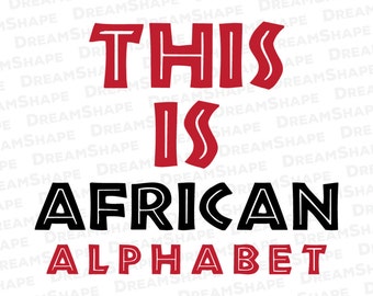 SVG Fonts African DXF, PNG Alphabets Letters, Cuttable Font Initials for Cricut Machine, Vinyl Cutters Instant Download