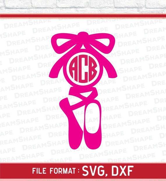 Download Ballet SVG Ballet Shoe Monogram SVG Ballet Svg Files | Etsy