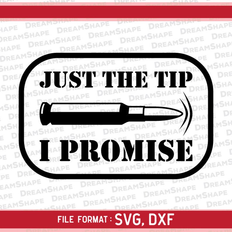 just the tip promise