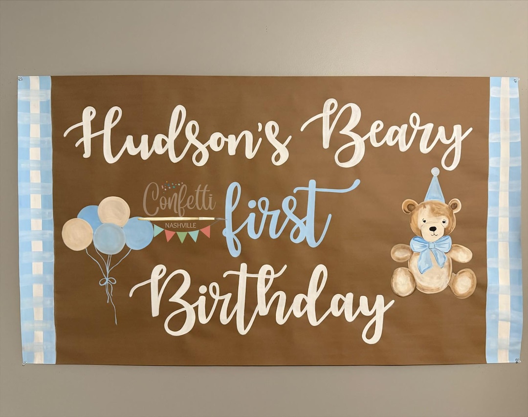 Painted Birthday Banner Beary First Birthday Teddy Sign - Etsy
