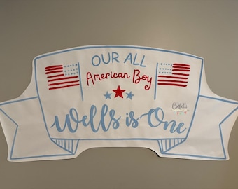 One All American Painted Banner, 4th of July Birthday Sign, Red White and Blue