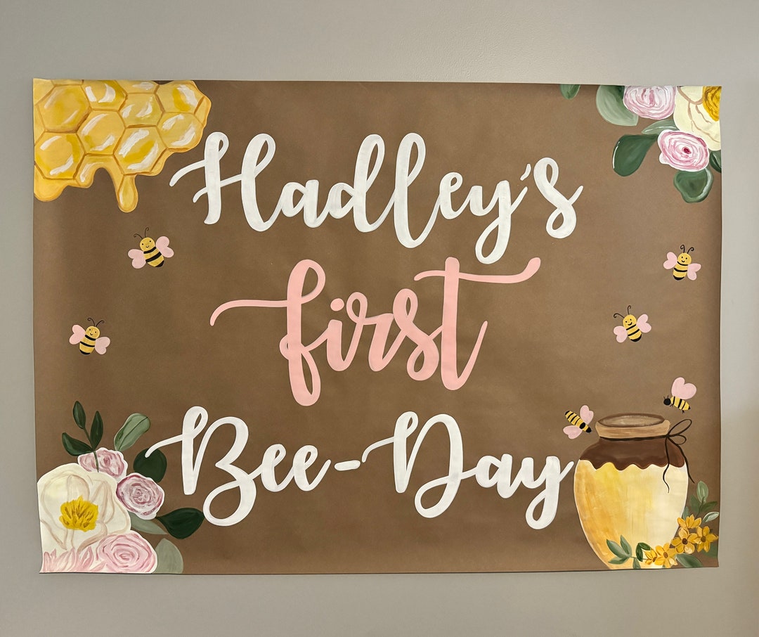 First Bee Day Custom Handpainted Birthday Party Banner - Etsy