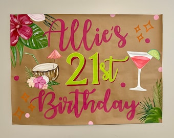 21st Birthday Tropical Sign, hand painted custom twenty first birthday banner