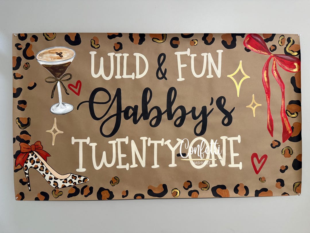 Custom Cheetah Print 21st Birthday Banner: Hand-painted Party