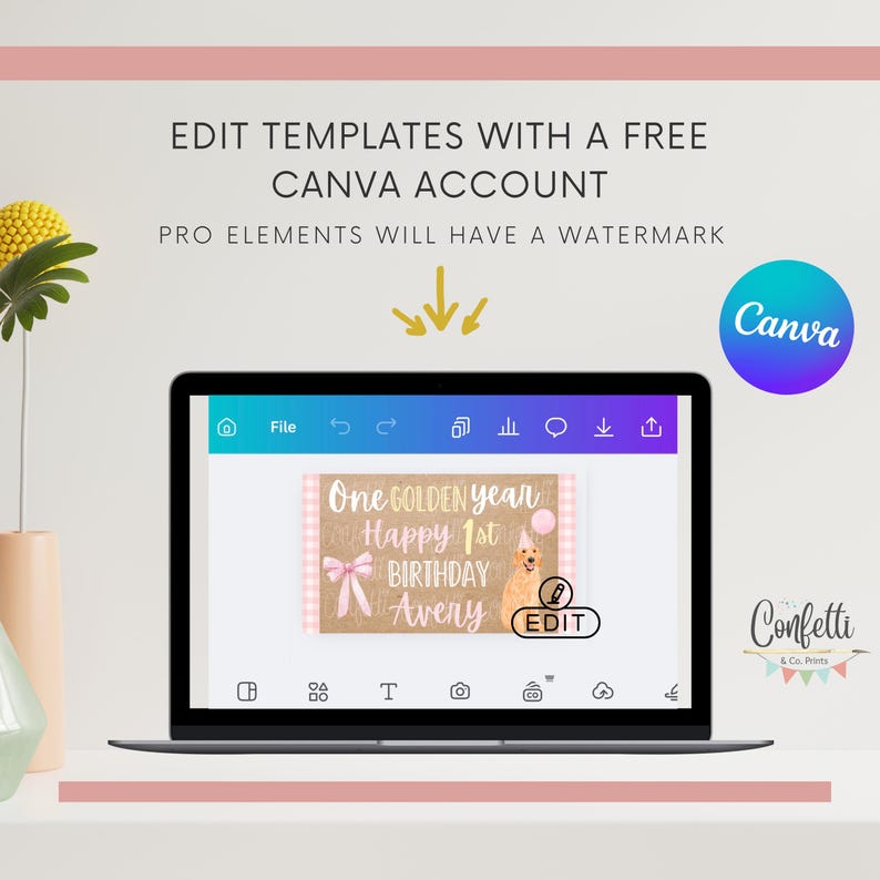 Pu&ograve; includere: Un laptop mostra un modello Canva per un primo compleanno. Il design presenta il testo "One Golden Year, Happy 1st Birthday, Avery", un fiocco rosa, un'illustrazione di cane e un palloncino rosa. Il logo Canva &egrave; visibile.
