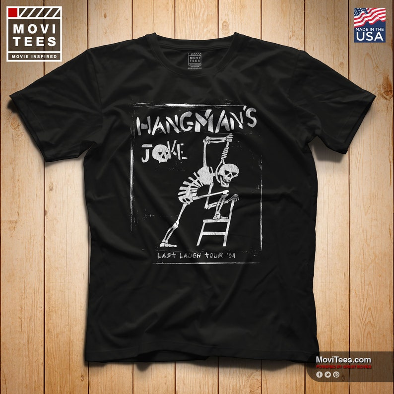 hangmans joke shirt