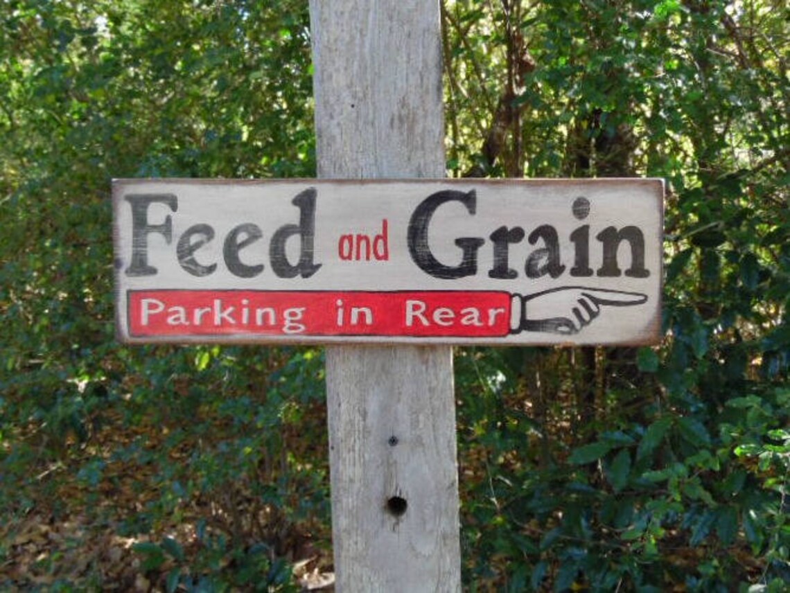 Feed and Grain Parking in Rear Feed Store Signs Primitive Wood Etsy