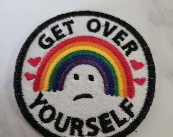 Get Over Yourself Embroidered Iron On Patch: Snarky Rainbow Applique